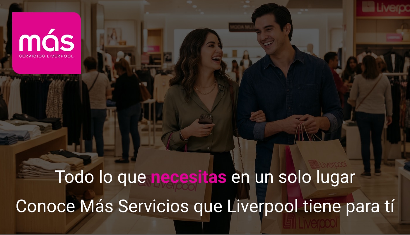 Servicios y Experiencias Liverpool