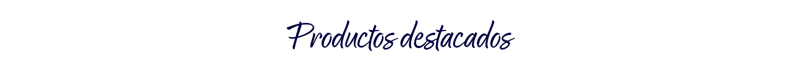 Productos destacados
